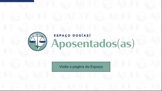 Espaço dos (as) Aposentados (as)
